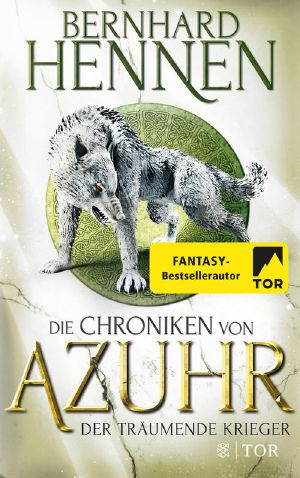 [Chroniken von Azuhr 03] • Der träumende Krieger